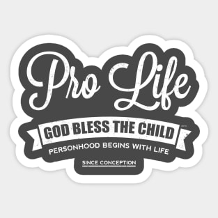 Pro Life Sticker